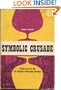 Symbolic Crusade : Status Politics and the American Temperance Movement
