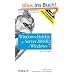Windows-Befehle f�r Server 2008 R2 & Windows 7 - kurz & gut