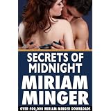 Secrets of Midnight (Regency Men of Their Dreams Series, Book 1)by Miriam Minger