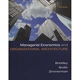 Managerial economics and organizational architecture