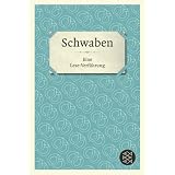 Schwaben: Eine Lese-Verf�hrungvon "Thomas Reisch"