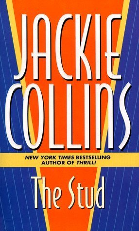 The Stud by Collins, Jackie(February 1, 1999) Mass Market Paperback