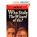 Who Stole the Wizard of Oz?