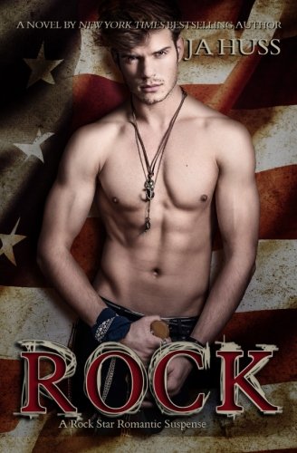 Rock: A Rock Star Romantic Suspense