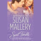 Sweet Trouble (Unabridged)