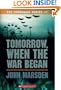Tomorrow, When the War Began (The Tomorrow Series #1)