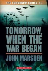 Tomorrow, When the War Began
