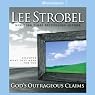 God's Outrageous Claims: Discover What They Mean for You