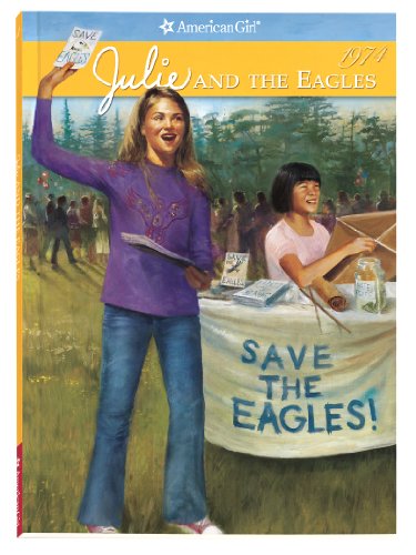 Julie and the Eagles (American Girl)