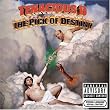 Tenacious D The Pick of Destiny Tenacious D The Pick of Destiny