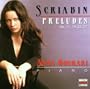 Scriabin: Preludes Op. 11, 16, 22, 27