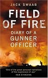 Review The History Press Ltd  / Field of Fire: Diary of a Gunner Officer