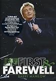Barry Manilow - First and Farewell [DVD]