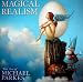 Magical Realism 2010 Wall Calendar (Calendar)