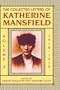 The Collected Letters of Katherine Mansfield: Volume Two: 1918-September 1919