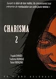 Charisma, Tome 2 :