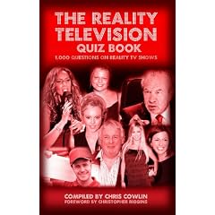 The Reality Television Quiz Book: 1,000 Questions on Reality TV Shows