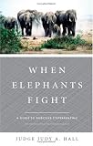 When Elephants Fight: A Guide to Effective Stepparenting