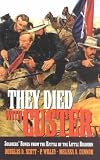 They Died With Custer