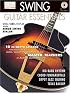 Swing Guitar Essentials: Acoustic Guitar Private Lessons Series (Acoustic Guitar Magazine's Private Lessons)