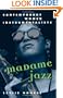 Madame Jazz: Contemporary Women Instrumentalists