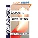 Layout for Duct Fittings (Indoor Environment Technician's Library)