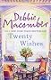 Twenty Wishes (MIRA) (A Blossom Street Story)