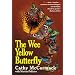 The Wee Yellow Butterfly