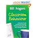 Classroom Behaviour. Second Edition: A Practical Guide to Effective Behaviour Management and Colleague Support