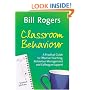 Classroom Behaviour. Second Edition: A Practical Guide to Effective Behaviour Management and Colleague Support