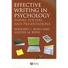Effective Writing in Psychology: Papers, Posters, and Presentations by  Bernard Beins and Agatha Beins
