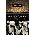 The Shia Revival: How Conflicts within Islam Will Shape the Future