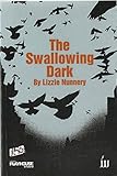 The swallowing dark