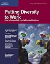 Crisp: Putting Diversity to Work: How to Sucessfully Lead a Diverse Workforce (Crisp Fifty-Minute Series)