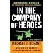 In The Company Of Heroes