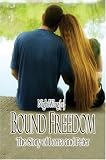 Bound Freedom: The Story of Lorna and Peter