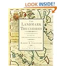 The Landmark Thucydides: A Comprehensive Guide to the Peloponnesian War