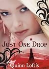 Just One Drop