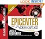 Epicenter: Why the Current Rumblings in the Middle East Will Change Your Future