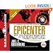 Epicenter: Why the Current Rumblings in the Middle East Will Change Your Future