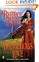 A Dangerous Love (Border Chronicles)