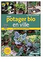 Mon potager bio en ville