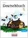 Bücher : Deutschbuch - Gymnasium Östliche Bundesländer und Berlin: 5. Schuljahr - Schülerbuch