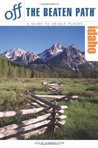 Idaho Off the Beaten Path Series)