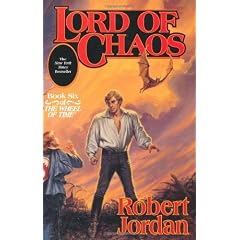 Lord of Chaos: Book Six of 'The Wheel of Time'