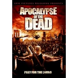 Apocalypse of the Dead