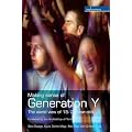 Making Sense of Generation Y: The World View of 15- to 25-year-olds (Explorations)