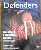 Defenders (The Conservation Magazine of Defenders of Wildlife, Magazine - Summer, Volume 83, Issue 3)