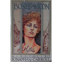 Bones of the Moon 1ST Edition Us