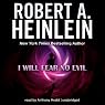 I Will Fear No Evil